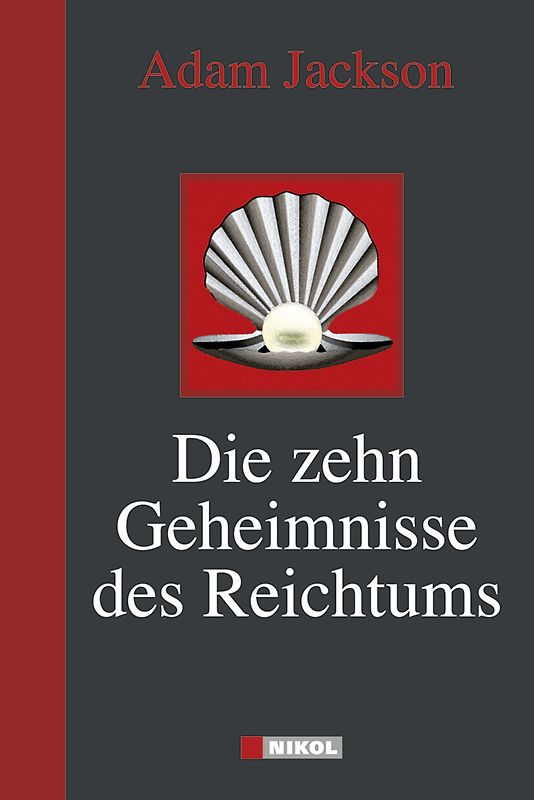 Die zehn Geheimnisse des Reichtums