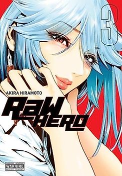 RaW Hero, Vol. 3