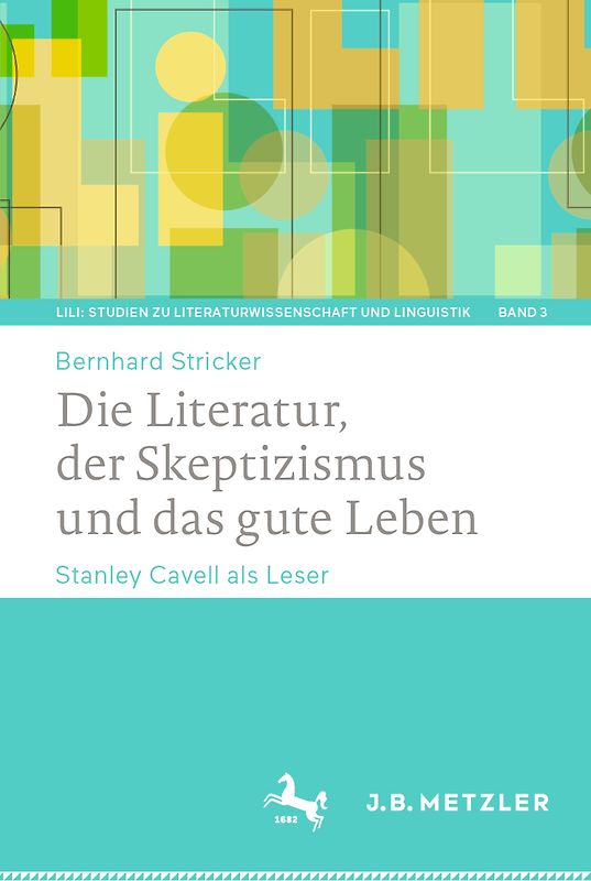 Die Literatur, der Skeptizismus und das gute Leben