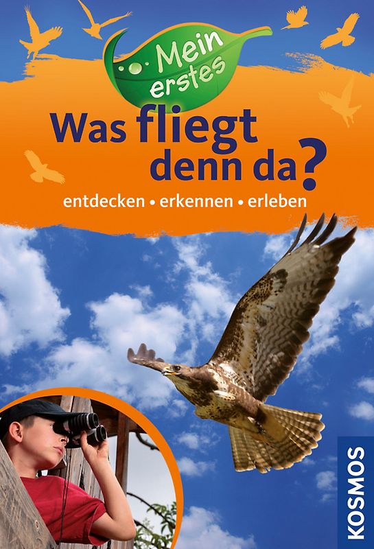 Mein erstes Was fliegt denn da?