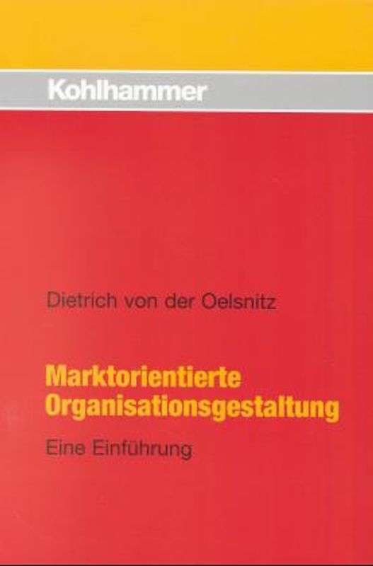 Marktorientierte Organisationsgestaltung