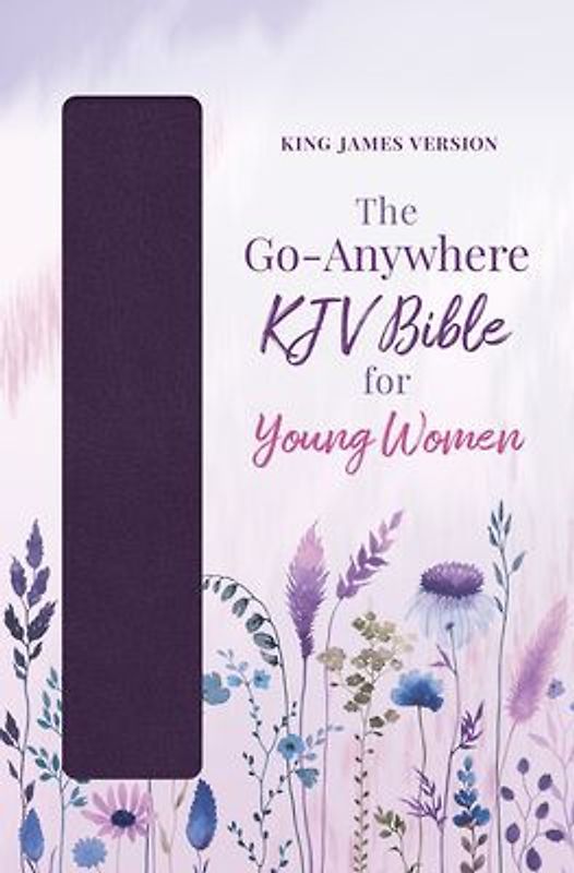 The Go-Anywhere KJV Bible for Young Women [Plum Patch]