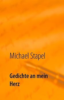 Gedichte an mein Herz