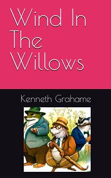 Wind In The Willows