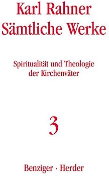 Spiritualität und Theologie der Kirchenväter
