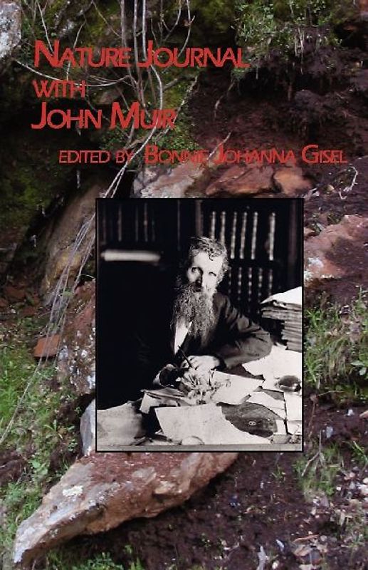 Nature Journal with John Muir