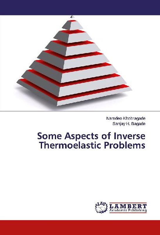 Some Aspects of Inverse Thermoelastic Problems