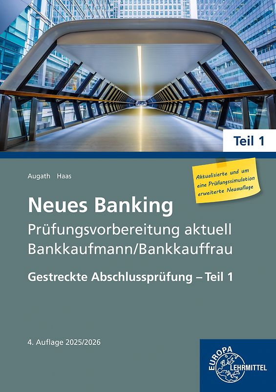 Neues Banking Prüfungsvorbereitung aktuell Bankkaufmann/Bankkauffrau