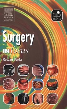 Elsevier Churchill Livingstone: Surgery in Focus - Laurence Hunter