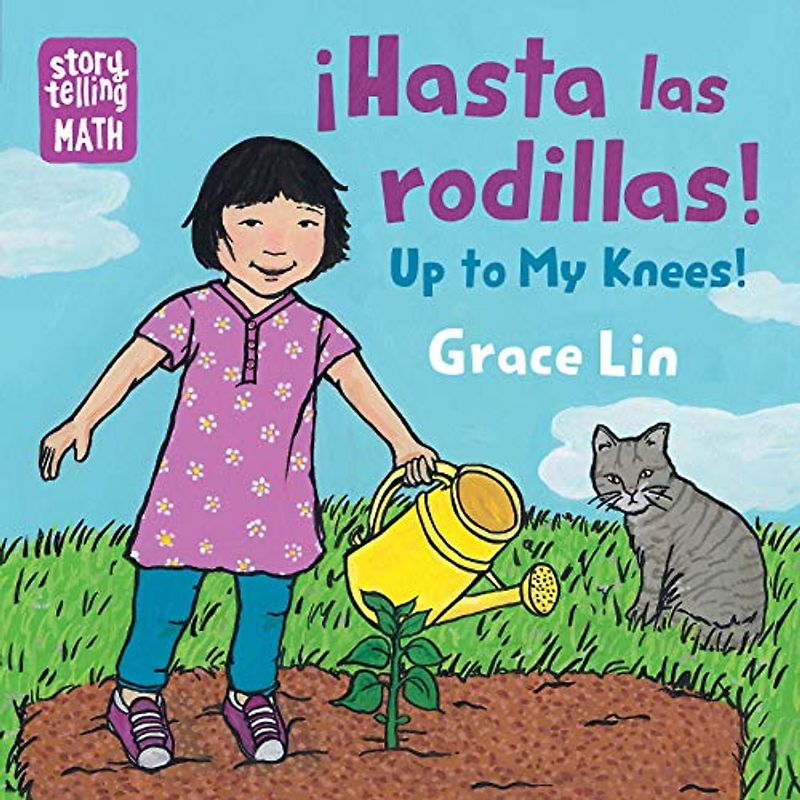 Hasta Las Rodillas / Up to My Knees (Spanish Bilingual Edition)