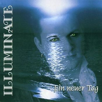 Illuminate - Ein Neuer Tag