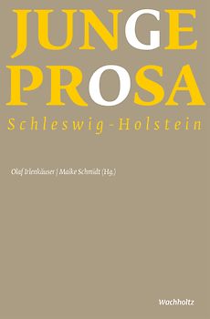 Junge Prosa Schleswig-Holstein