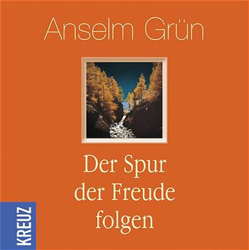 Der Spur der Freude folgen