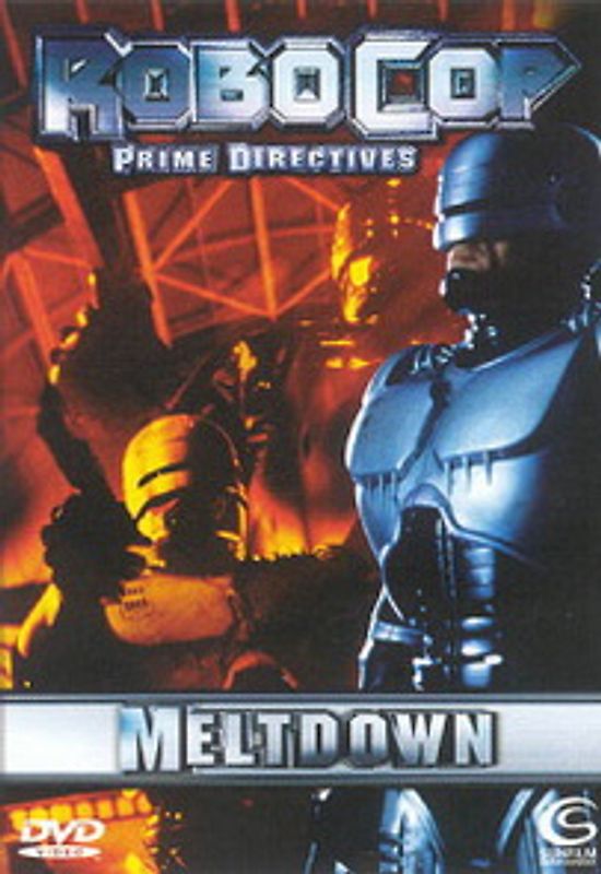 Robocop Prime Directives - Meltdown DVD
