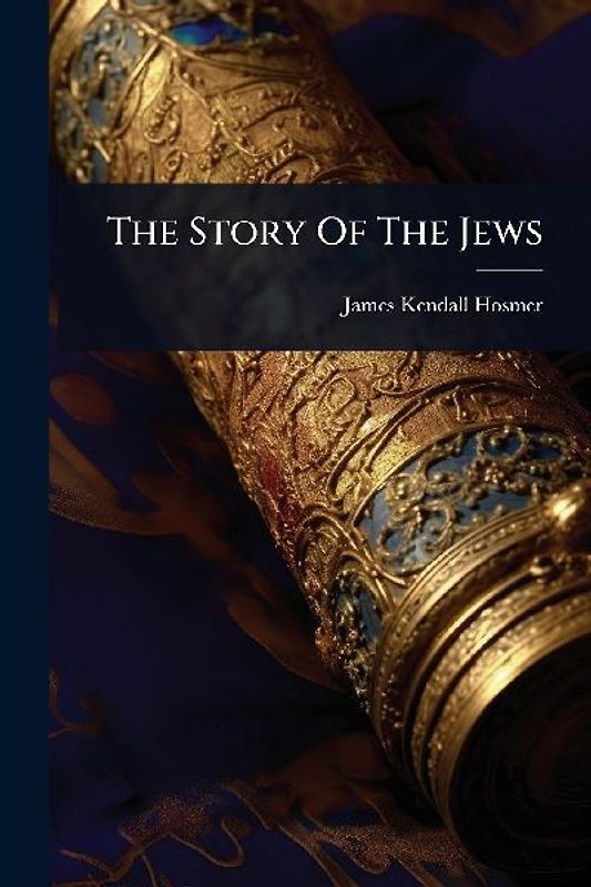 The Story Of The Jews