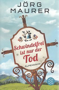 Schwindelfrei ist nur der Tod