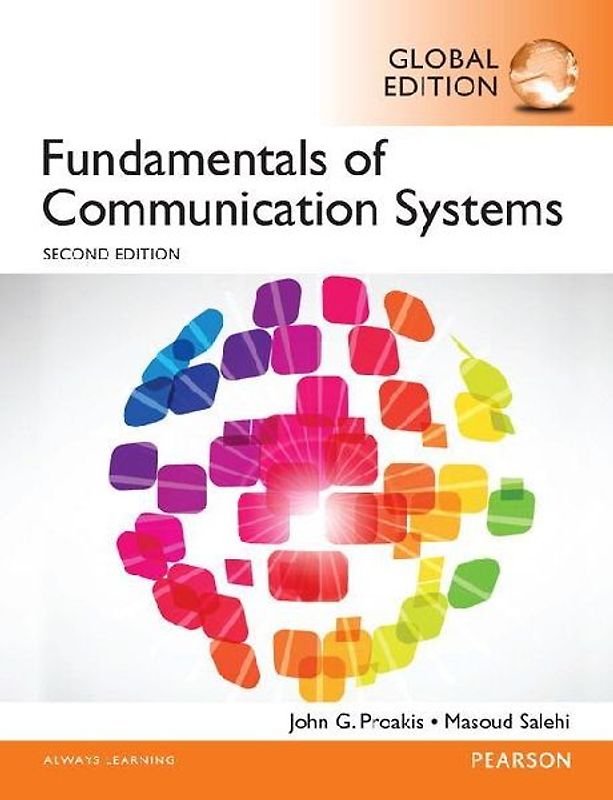 Fundamentals of Communication Systems - Proakis, John G.