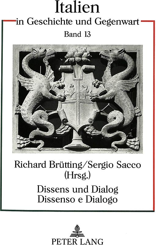 Dissens und Dialog- Dissenso e Dialogo