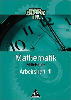 Stark in Mathematik / Stark in Mathematik - Ausgabe 2000. Mittel- und Oberstufe - Ausgabe 2000 / Arbeitsheft M1
