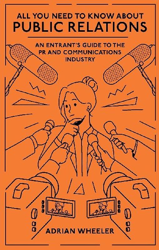 All You Need to Know about Public Relations