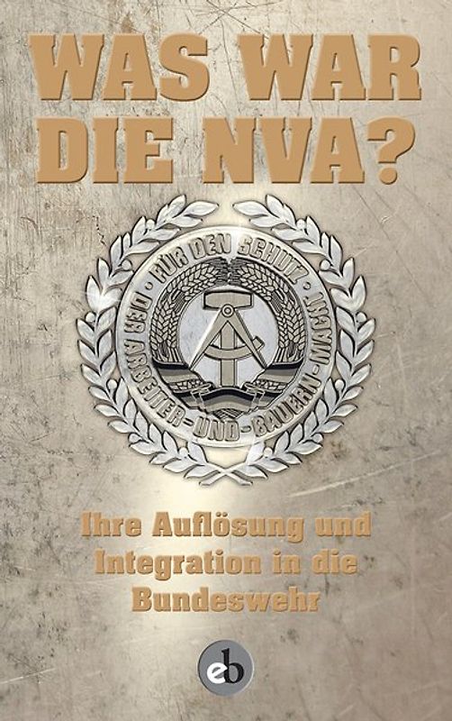 Was war die NVA?