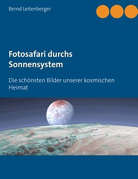 Fotosafari durchs Sonnensystem