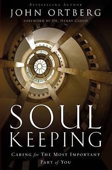 Soul Keeping - Ortberg, John