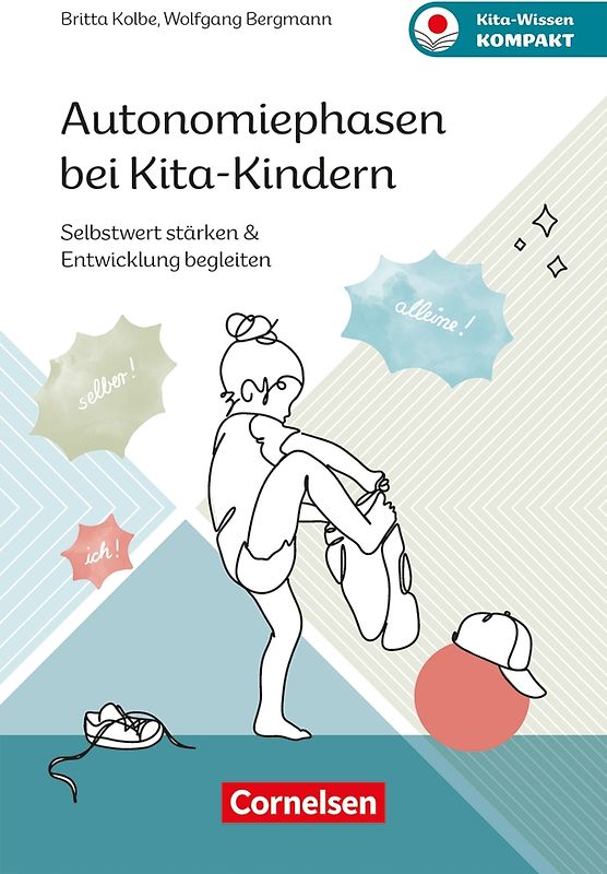 Autonomiephasen bei Kita-Kindern