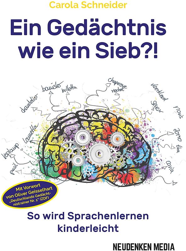 Ein Gedächtnis wie ein Sieb?!