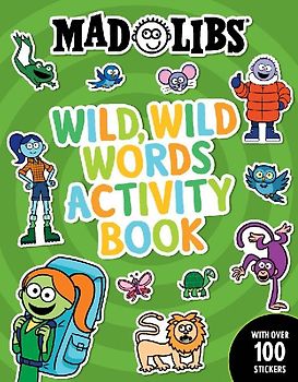 Mad Libs Wild, Wild Words Activity Book
