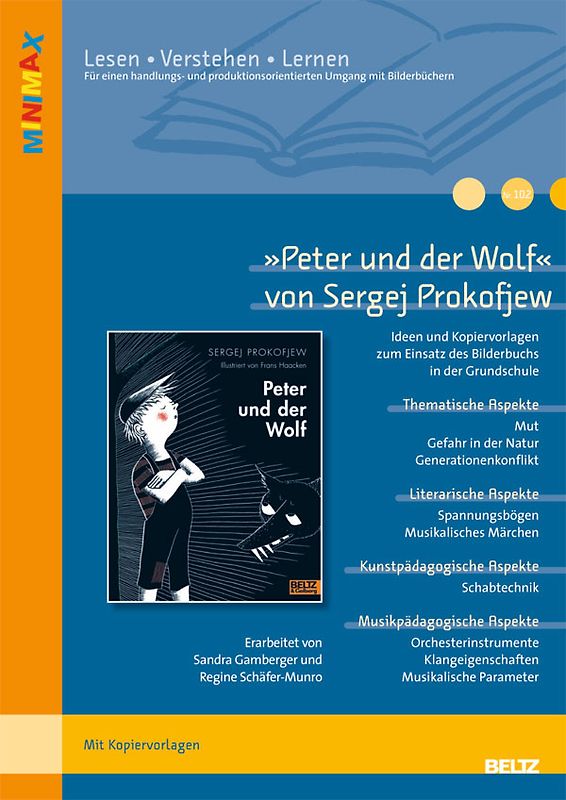 »Peter und der Wolf« von Sergej Prokofjew. Ideen und Kopiervorlagen zum Einsatz des Bilderbuchs in der Grundschule
