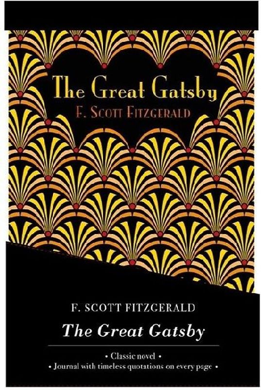 The Great Gatsby - Lined Journal & Novel
