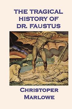 The Tragical History of Dr. Faustus