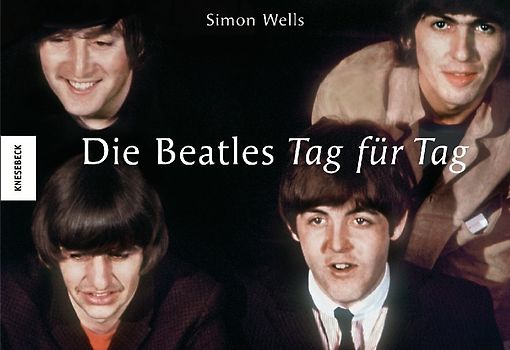 Die Beatles - Tag für Tag