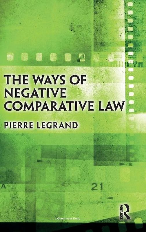 The Ways of Negative Comparative Law