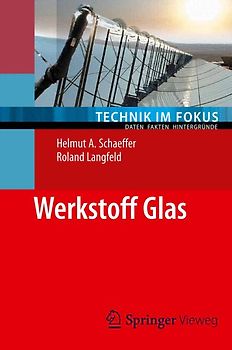 Werkstoff Glas