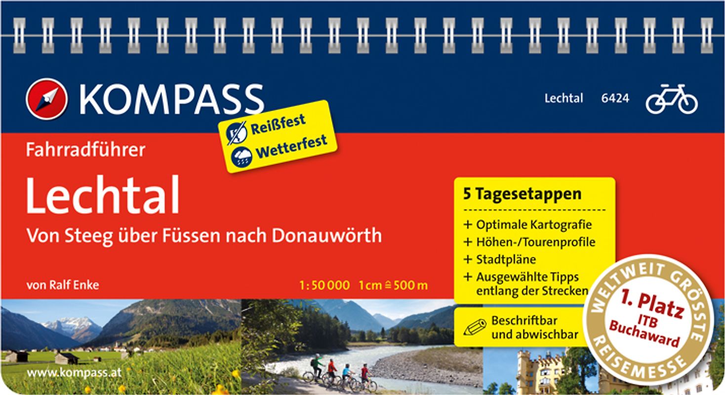 Lechtal, von Steeg über Füssen nach Donauwörth