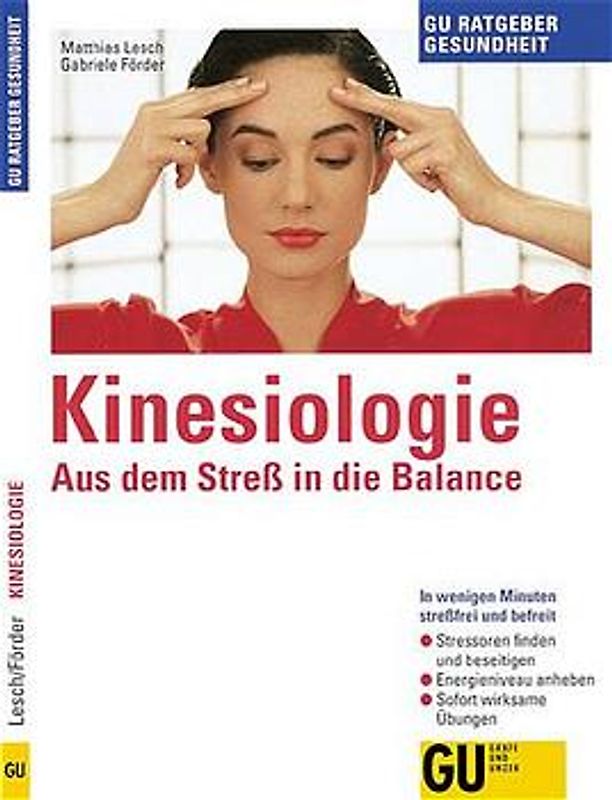 Kinesiologie - Aus dem Stress in die Balance