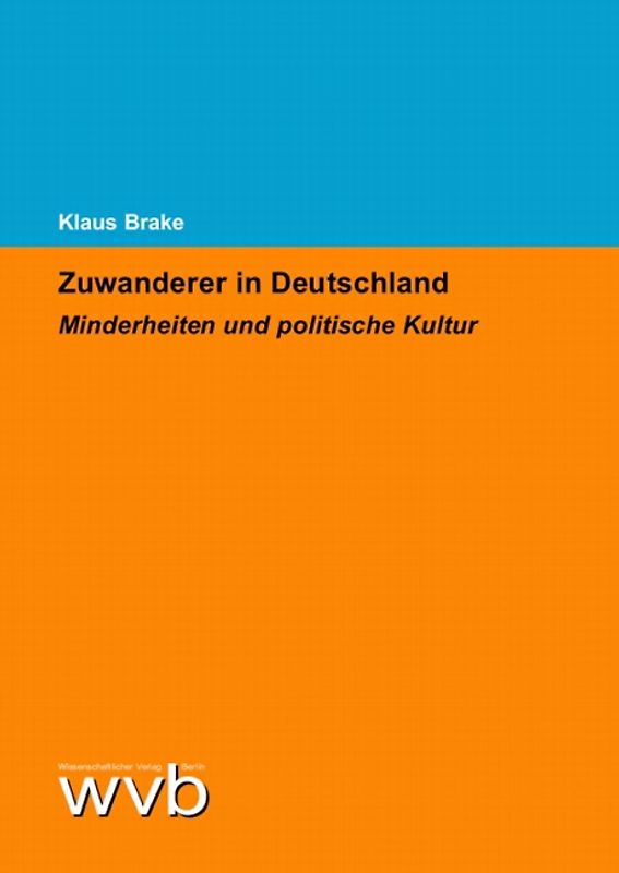 Zuwanderer in Deutschland