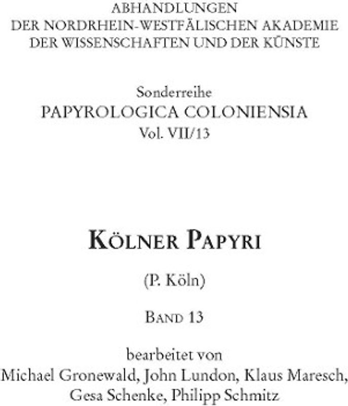 Kölner Papyri (P. Köln) Band 13