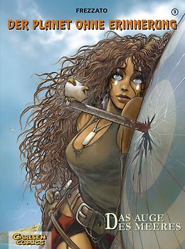 Der Planet ohne Erinnerung 3: Das Auge des Meeres