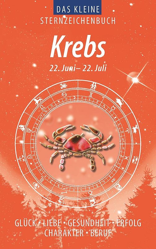 Krebs (Das kleine Sternzeichenbuch)