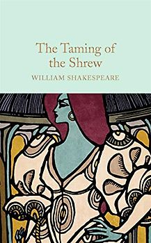 The Taming of the Shrew