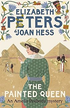 The Painted Queen (Amelia Peabody, Band 20)