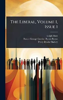 The Liberal, Volume 1, Issue 1
