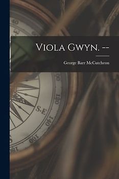 Viola Gwyn. --