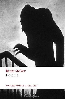 Oxford World's Classics: Dracula - Bram Stoker [Paperback]