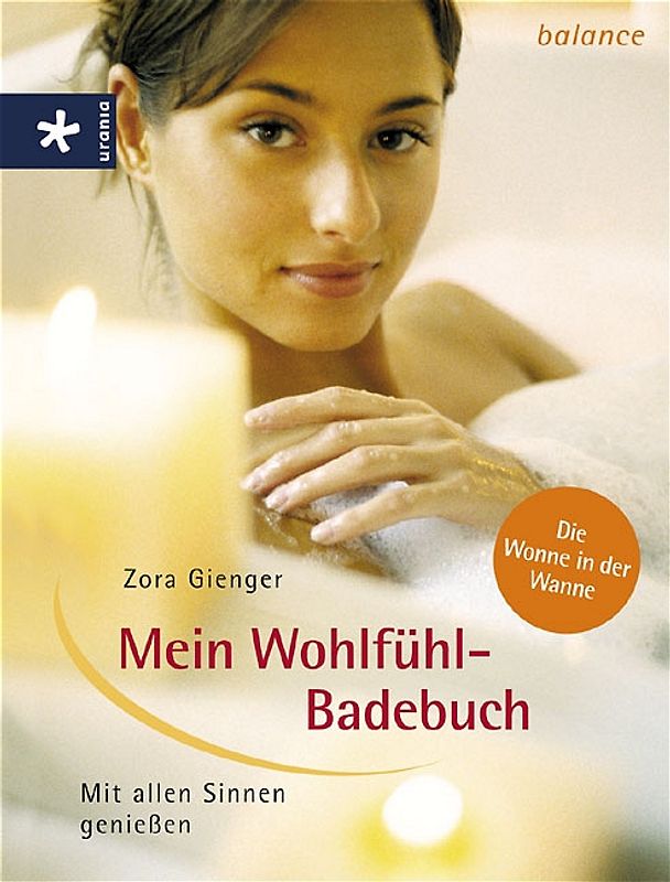 Mein Wohlfühl-Badebuch