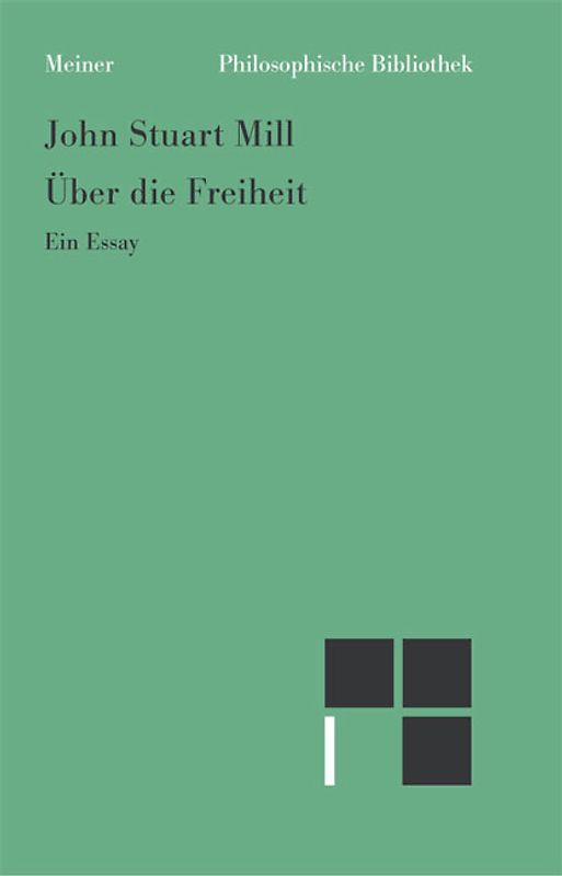 Über die Freiheit. Ein Essay