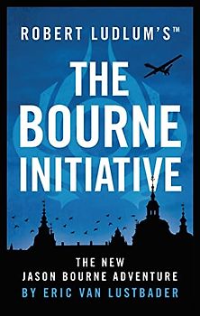 Robert Ludlum's (TM) The Bourne Initiative (Jason Bourne)